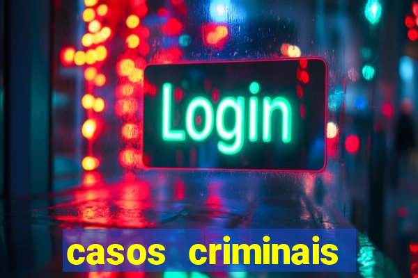 casos criminais para resolver jogo pdf